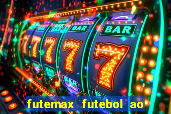 futemax futebol ao vivo brasil